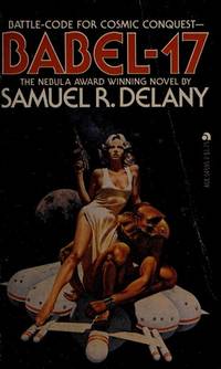 Babel-17 by Samuel R. Delany - 1978-04