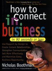 How To Connect In Business In 90 Seconds or Less