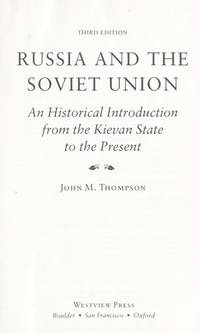 Russia and The Soviet Union