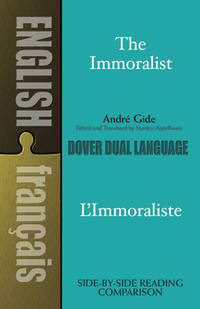 The Immoralist/L'Immoraliste: A Dual-Language Book (Dover Dual Language French) (English and...