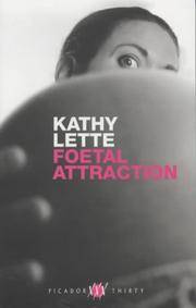 cover of Foetal Attraction (Picador thirty)