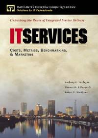 It Services: Costs, Metrics, Benchmarking, and Marketing