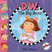 D.W. the Big Boss (Arthur Adventures (8x8)) by Marc Brown - 2005-08-03