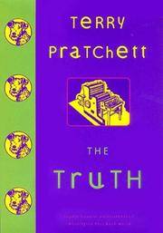 The Truth: A Novel of Discworld by Terry Pratchett - November 2000