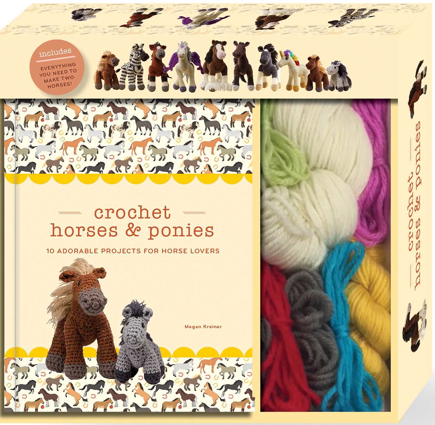 Crochet Horses & Ponies 10 Adorable Projects for Horse Lovers (Crochet