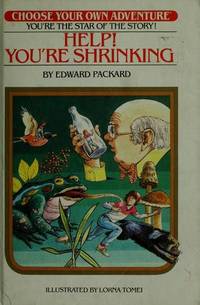 Help! You're Shrinking (Choose Your Own Adventure, No. 7) (Skylark Choose Your Own Adventure)