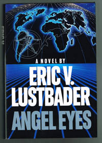 Angel Eyes by Eric Van Lustbader - January 1991