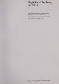 Hugh Newell Jacobson, Architect