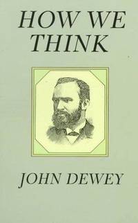 How We Think by John Dewey - Paperback - from SecondSale (SKU: 00029236562)