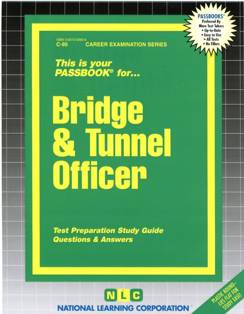 Bridge and Tunnel Officer (Career Examination Passbooks) by Jack Rudman