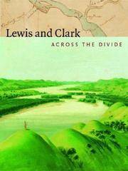 image of Lewis and Clark; Across the Divide