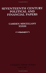 Camden Miscellany XXXIII: Seventeenth-Century Political and Financial Papers (Camden Fifth...