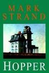 Hopper: Writers on Art by Mark Strand - Paperback - 1995-07 - from Ergodebooks (SKU: SONG0880013958)