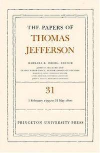 image of The Papers of Thomas Jefferson: 1 February 1799 to 31 May 1800