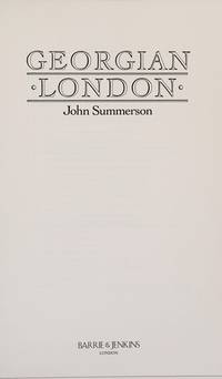 Georgian London by John Summerson - 06/23/1988