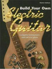 Build Your Own Electric Guitar