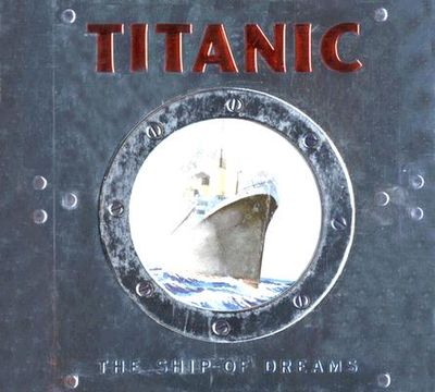 Titanic / The Ship of Dreams / pop-up book by Crosbie, Duncan