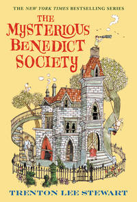 The Mysterious Benedict Society by Stewart, Trenton Lee; Ellis, Carson [Illustrator] - 2008-04-01