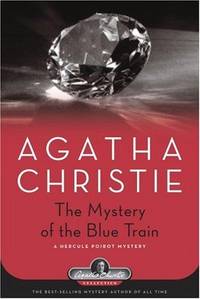 image of The Mystery of the Blue Train: A Hercule Poirot Mystery (Agatha Christie Collection)
