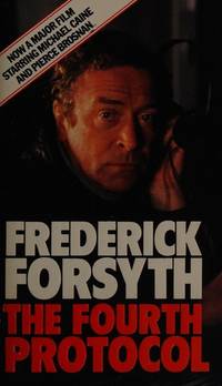 The Fourth Protocol by Forsyth Frederick - 1984-01-01