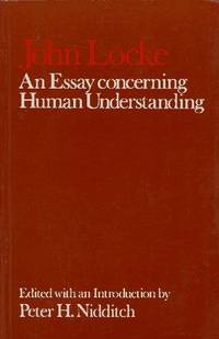image of An Essay Concerning Human Understanding (Clarendon Edition of the Works of John Locke)