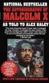 The Autobiography of Malcolm X by Malcolm X - 1981