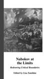 Nabokov at the Limits:  Redrawing Critical Boundaries