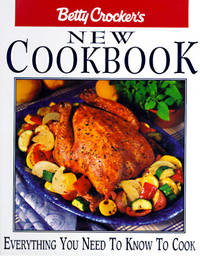 Betty Crocker's New Cookbook: Everything You Need to Know to Cook (8th Ed.)