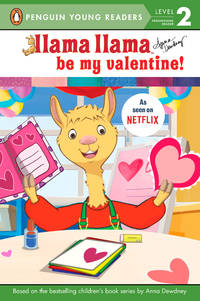cover of Llama Llama Be My Valentine!