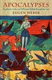 cover of Apocalypses: Prophecies, Cults, and Millennial Beliefs through the Ages