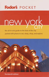 Fodor's Pocket New York City, 14th Edition: The All-in-One Guide to the Best of the City Packed with Places to Eat, Sleep, Shop, and Explore (Travel Guide)