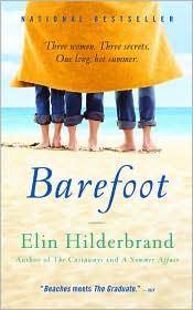 BAREFOOT: A NOVEL