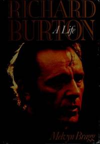 Richard Burton; a Life