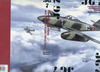 JG 7: The Worlds First Jet Fighter Unit 1944/1945 (Schiffer Military History) by Manfred Boehme - 2004-01-01