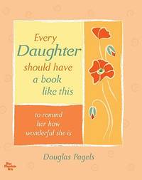 Every Daughter Should Have a Book Like This