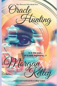 Oracle Hunting (The Phoenix Files)