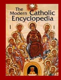 The Modern Catholic Encyclopedia