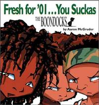 Fresh For '01... You Suckas: A Boondocks Collection