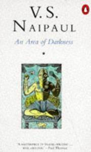 An Area of Darkness by Naipaul, V.S - 1975