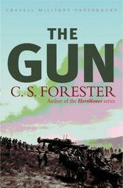 The Gun (Cassell Military Paperbacks) by Forester, C. S - 2000-06-03