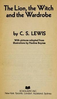 The Lion, the Witch and the Wardrobe by C. S. Lewis - 1987-01-01