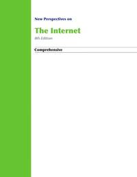 New Perspectives on the Internet: Comprehensive (Available Titles Skills Assessment Manager (SAM)...