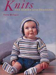 Knits for Babies and Toddlers by McTague, Fiona