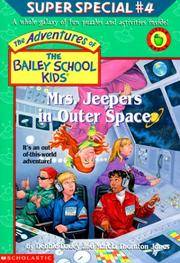 Mrs. Jeepers In Outer Space (The Adventures Of The Bailey School Kids)