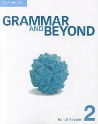 Grammar and Beyond, Level 2