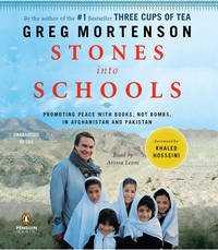 Stones into Schools: Promoting Peace with Books, Not Bombs, in Afghanistan and Pakistan