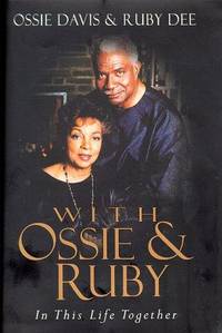 With Ossie and Ruby In This Life Together