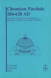 Chronicon Paschale 284-628 AD