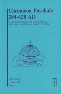 Chronicon Paschale 284-628 AD