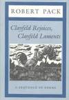 Clayfeld Rejoices, Clayfeld Laments: A Sequence of Poems